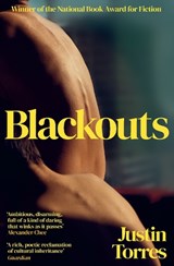 Blackouts - Justin Torres - 9781847083982