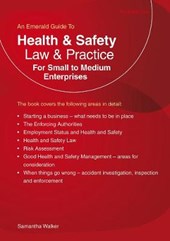 Health And Safety Law And Practice For Small To Medium Enter Prises