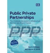 Public Private Partnerships - Darrin Grimsey ; Mervyn K. Lewis - 9781847202260