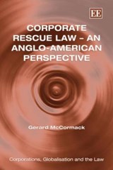 Corporate Rescue Law - An Anglo-American Perspective - Gerard McCormack - 9781847202741