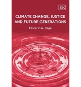 Climate Change, Justice and Future Generations - Edward A. Page - 9781847204967
