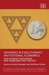 Advances in Evolutionary Institutional Economics - Hardy Hanappi ; Wolfram Elsner - 9781847209085