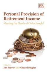 Personal Provision of Retirement Income - Jim Stewart ; Gerard Hughes - 9781847209276