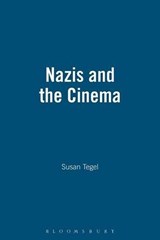 Nazis and the Cinema | Susan Tegel | 