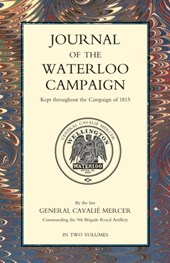 JOURNAL OF THE WATERLOO CAMPAIGN Volume One