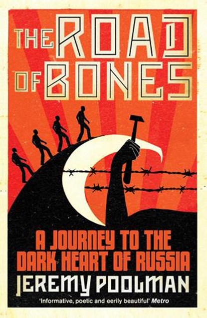The Road of Bones, Jeremy Poolman - Paperback - 9781847397973