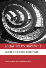 Social Policy Review 15 - Catherine Bochel ; Nick Ellison ; Martin Powell - 9781847424709