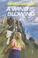 A Wind is Blowing - EDWARDS,  Monica - 9781847453211