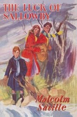 The Luck of Sallowby - SAVILLE,  Malcolm - 9781847453266