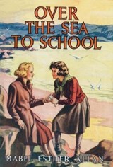 Over The Sea To School - Mabel Esther Allan - 9781847453365