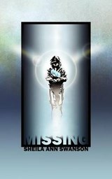Missing - Sheila Ann Swanson - 9781847483836