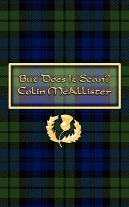 But Does It Scan?, Colin McAllister - Paperback - 9781847484260
