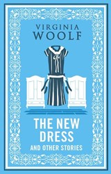 The New Dress and Other Stories - Virginia Woolf - 9781847499103
