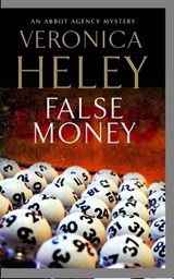 False Money - Veronica Heley - 9781847513052