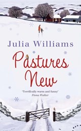 Pastures New - Julia Williams - 9781847560087