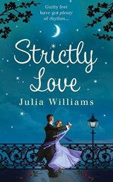 Strictly Love - WILLIAMS,  Julia - 9781847560162