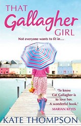 That Gallagher Girl - Kate Thompson - 9781847561015