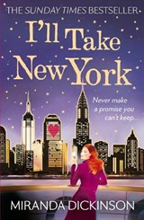 I'll Take New York - Miranda Dickinson - 9781847562340