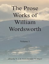 The Prose Works of William Wordsworth -  - 9781847600776