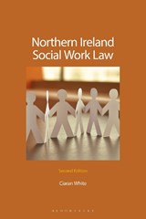 Northern Ireland Social Work Law - WHITE,  Ciaran - 9781847663689