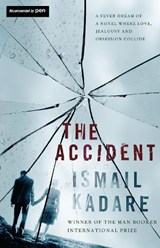 The Accident - Ismail Kadare - 9781847673404