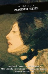 Imagined Selves - Willa Muir - 9781847675910