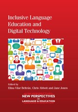 Inclusive Language Education and Digital Technology - Elina Vilar Beltran ; Chris Abbott ; Jane Jones - 9781847699732