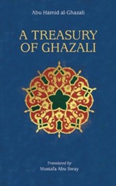 A Treasury of Ghazali