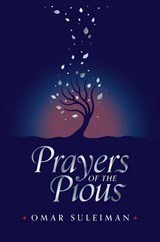 Prayers of the Pious - Omar Suleiman - 9781847741295