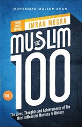 The Muslim 100 YA Edition Volume 1 -  - 9781847742629
