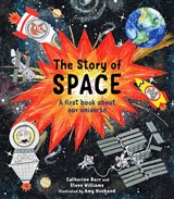 The Story of Space - BARR,  Catherine ; Williams, Steve - 9781847807489