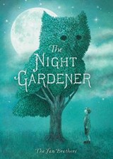 The Night Gardener - FAN,  Terry ; Fan, Eric - 9781847809391