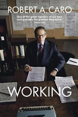 Working - CARO,  Robert A - 9781847926050