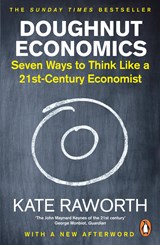 Doughnut economics | Kate Raworth | 