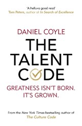 The Talent Code - Daniel Coyle - 9781847943040