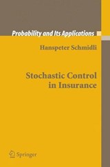 Stochastic Control in Insurance -  - 9781848000025