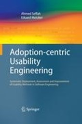 Adoption-centric Usability Engineering