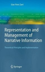 Representation and Management of Narrative Information -  - 9781848000773