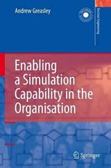 Enabling a Simulation Capability in the Organisation - Andrew Greasley - 9781848001688