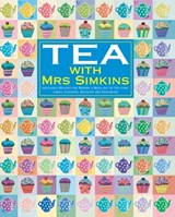 Tea With Mrs Simkins - Mrs Simkins ; Sue Simkins - 9781848034594