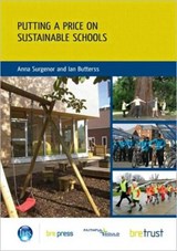 Putting a Price on Sustainable Schools - Anna Surgenor - 9781848060197