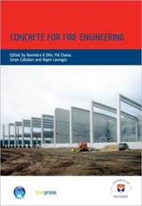 Concrete for Fire Engineering - Rajen Lavingia - 9781848060418