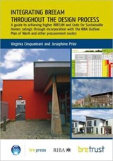 Integrating BREEAM Throughout the Design Process - Virginia Cinquemani ; Josephine Prior - 9781848061491