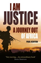I Am Justice - Paul Kenyon - 9781848091481