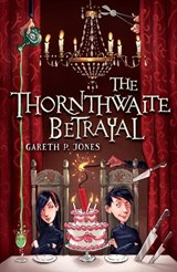 The Thornthwaite Betrayal - Gareth P. Jones - 9781848125797