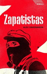 Zapatistas - Doctor Alex Khasnabish - 9781848132085