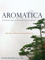 Aromatica Volume 1 - Peter Holmes - 9781848193031