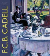 F.C.B. Cadell - HEWLETT,  Tom ; Macmillan, Duncan - 9781848220881