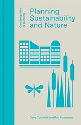 Planning, Sustainability and Nature | Dave Counsell ; Rob Stoneman | 