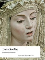 Luisa Roldan - Catherine Hall-van den Elsen - 9781848224469